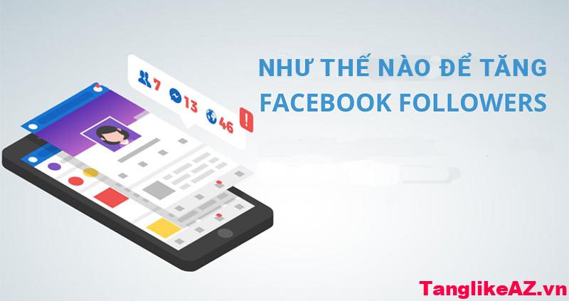 Vì sao lượng theo dõi trên Facebook giảm? Nguyên nhân là gì ? -tanglike.vn
