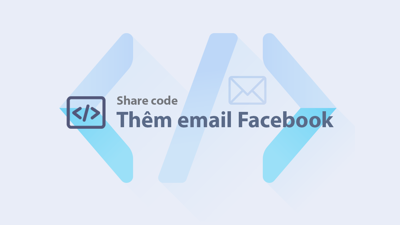 Cách thêm email mới vào tài khoản Facebook không cần checkpoint Cách thêm email mới vào tài khoản Facebook không checkpoint